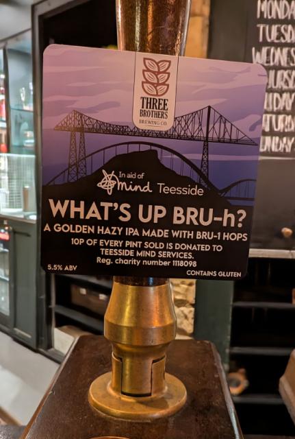 What's Up Bru-h? 5.5%, Three Brothers Brewing Co, England