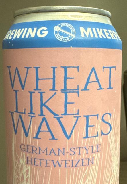 Wheat Like Waves, Mikerphone Brewing