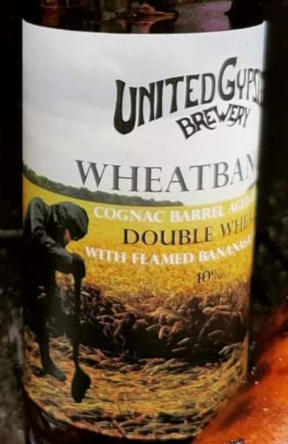 Wheatbanger Double Wheat Cognac Barrel Aged With Flamed Bananas & Vanilla 10.0%, United Gypsies (UG) Brewery, Finland