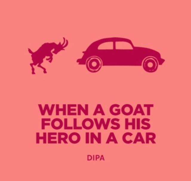 When A Goat Follows His Hero In A Car 8.0%, Pomona Island Brew Co, England