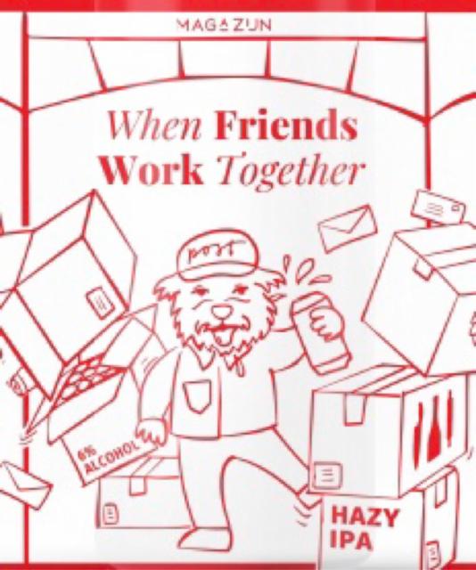 When Friends Work Together 6.0%, White Dog Brewery, Netherlands