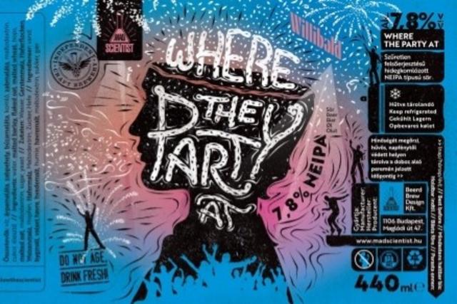 Where The Party At 7.8%, Mad Scientist, Hungary