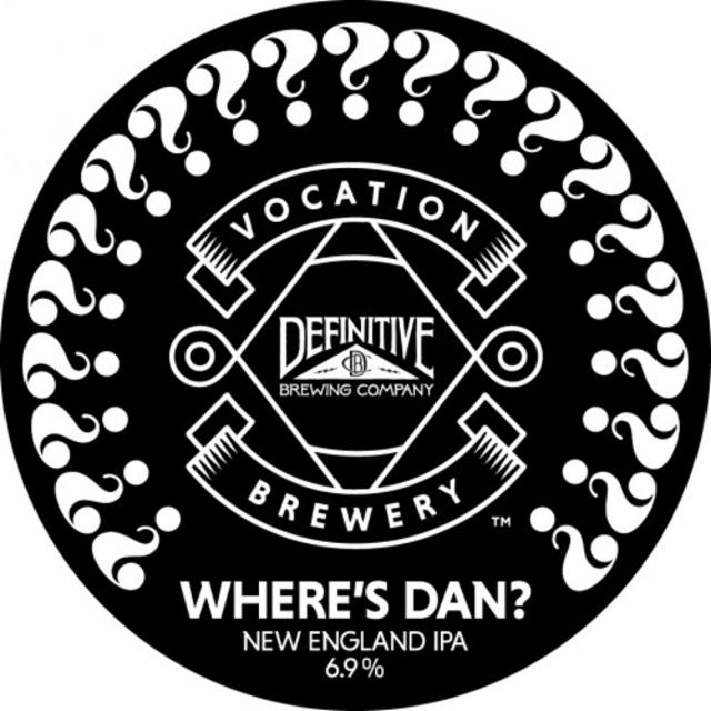 Where's Dan 6.9%, Vocation Brewery, England
