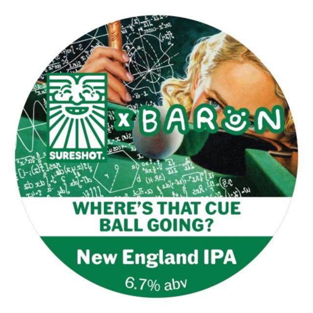 Where's That Cue Ball Going? 6.7%, Sureshot Brewing, England