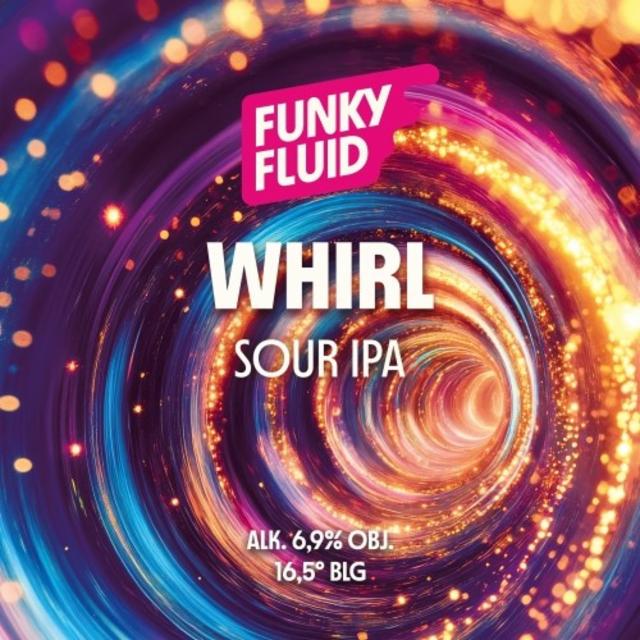 Whirl 6.9%, Funky Fluid, Poland