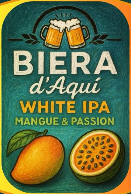 White IPA Mangue & Passion 4.7%, Biera d'Aqui, France