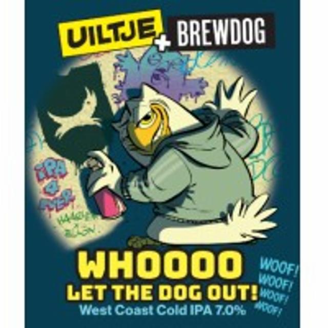 Whoooo Let The Dog Out! 7.0%, Uiltje Brewing Co, Netherlands