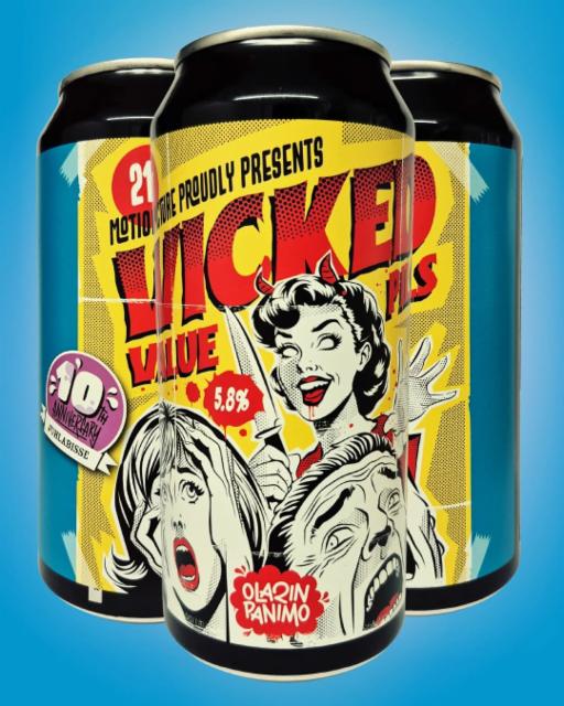 Wicked Value, Olarin Panimo