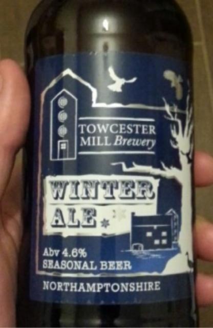 Winter Ale 4.6%, Towcester Mill Brewery, England