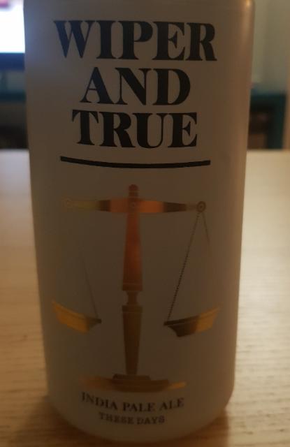 IPA These Days 6.3%, Wiper and True, England