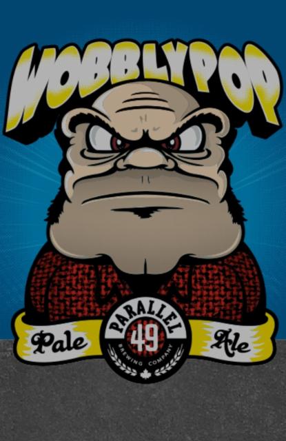 Wobbly Pop 5.0%, Parallel 49 Brewing Company, Canada