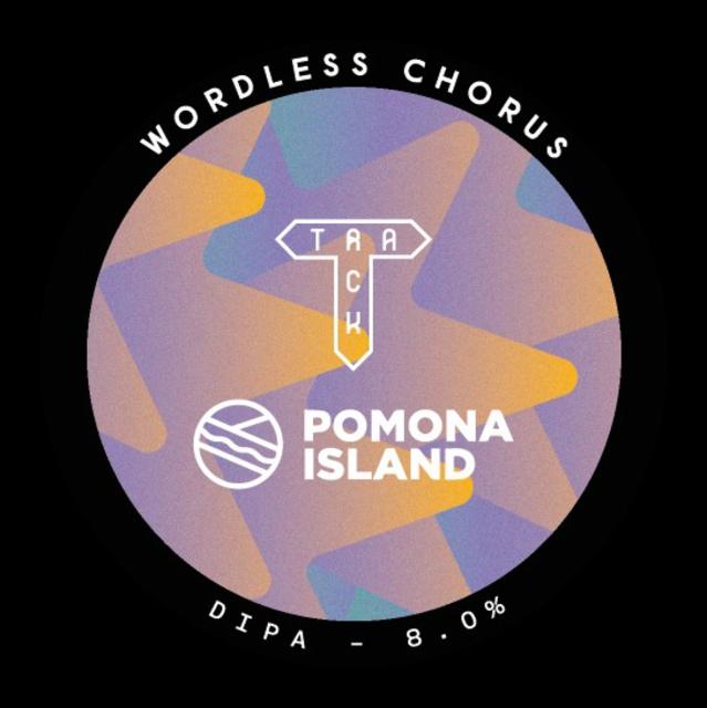 Wordless Chorus 8.0%, Track Brewing Co., England