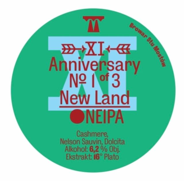 XI Anniversary New Land 6.2%, Browar Stu Mostów, Poland