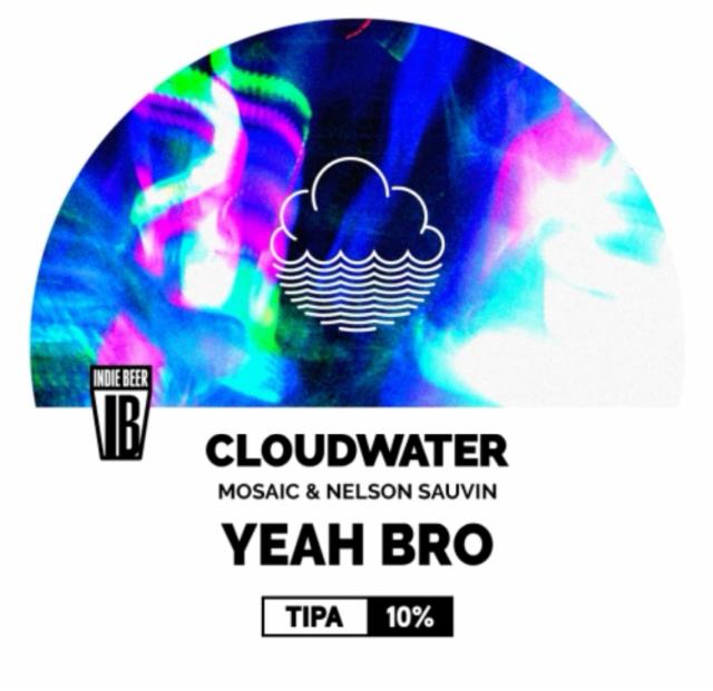 Yeah Bro, Cloudwater Brew Co.