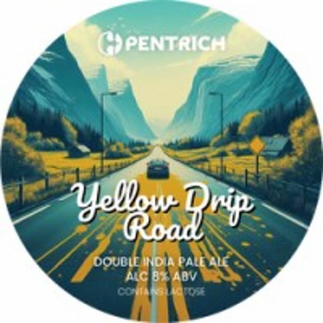 Yellow Drip Road 8.0%, Pentrich Brewing, England