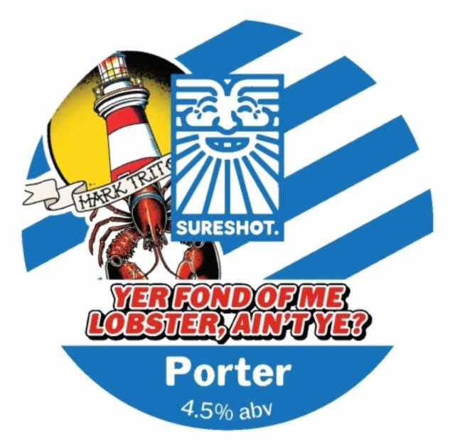 Yer Fond of Me Lobster, Ain't Ye? 4.5%, Sureshot Brewing, England