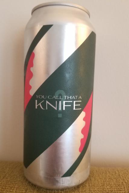 You Call That a Knife 8.3%, Aslin Beer Company, United States