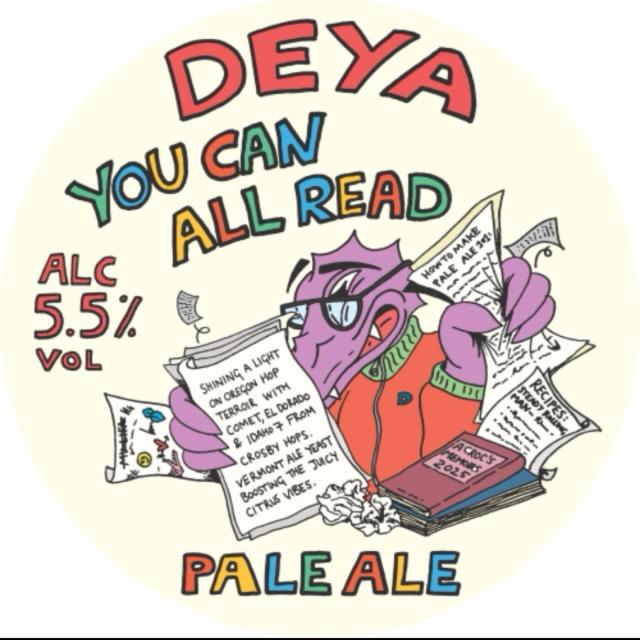 You can all read 5.5%, DEYA Brewing Company, England