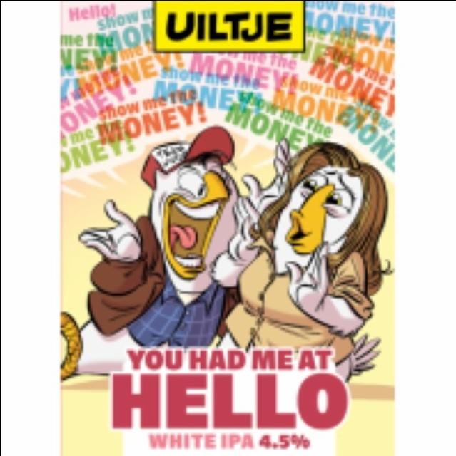You Had Me At Hello 4.5%, Uiltje Brewing Co, Netherlands