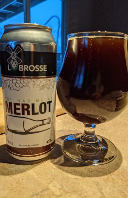 You had me at Merlot 10.0%, Microbrasserie Labrosse, Canada