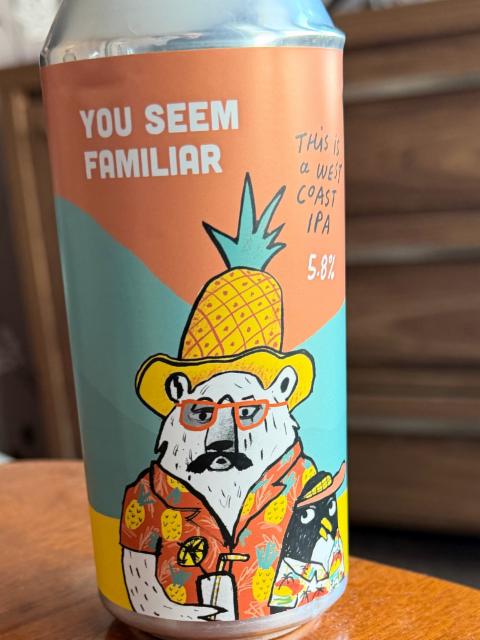 You Seem Familiar, Pretty Decent Beer Co