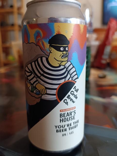 You're the beer thief 4.6%, Full Circle Brew Co., England