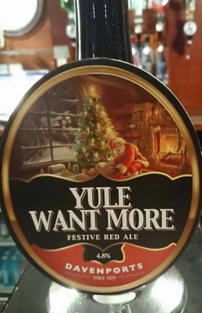 Yule Want More 4.8%, Davenports, England