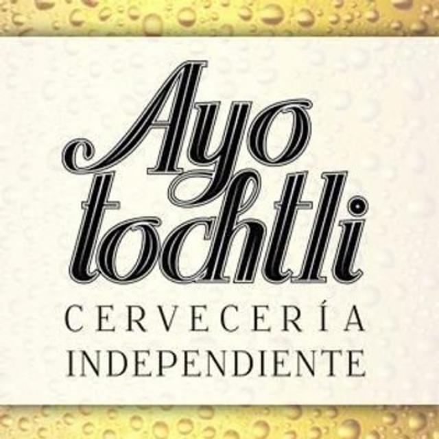 Ayotochtli Cervecería Independiente