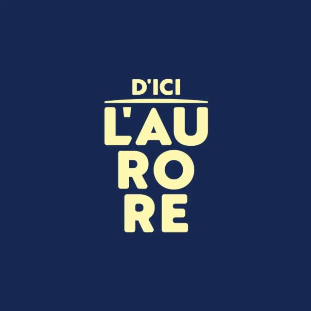 D'Ici L'Aurore