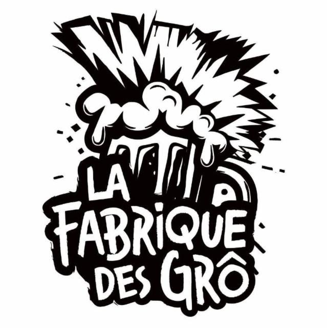 La Fabrique Des GrÔ - La BrÂss'