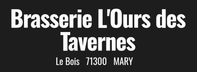 L'Ours Des Tavernes [Closed]