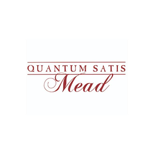 Quantum Satis Mead