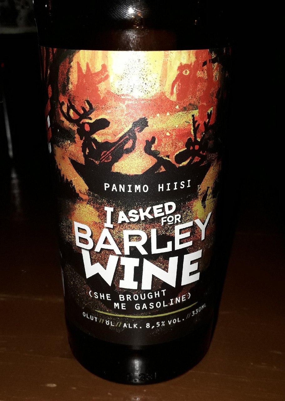 I Asked for Barley Wine (She Brought Me Gasoline), Finland