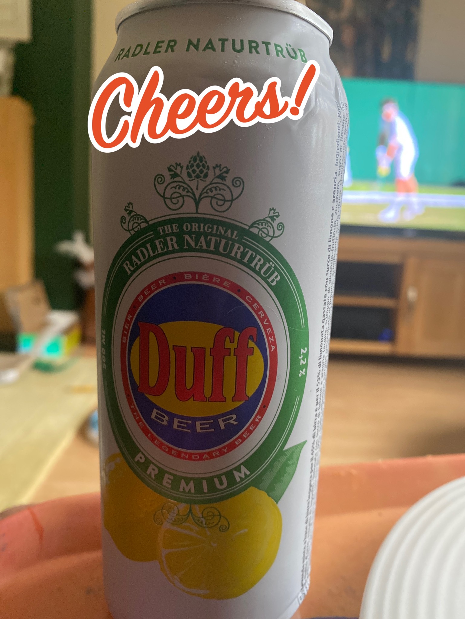 Duff Radler Naturtrüb, Germany