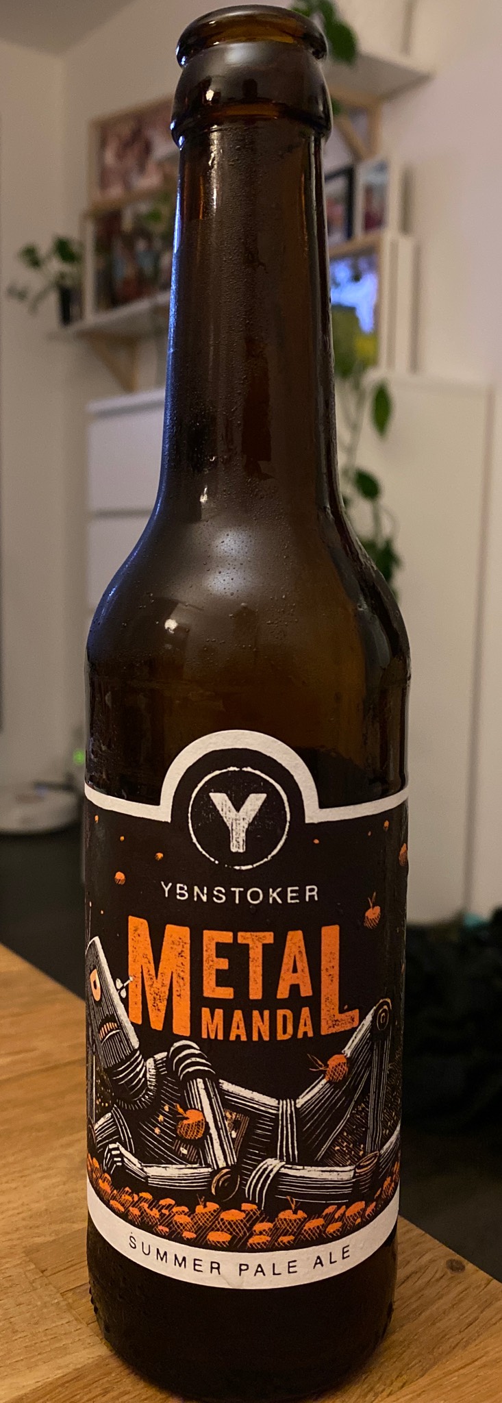 Metal Manda, Ybnstoker Brauerei GbR