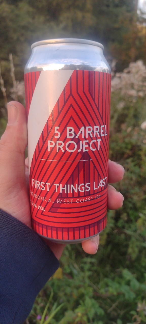 First things last, 5 Barrel Project