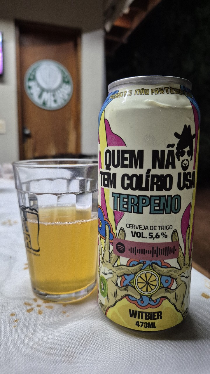 QUEM NÃO TEM COLÍRIO USA TERPENO, Brazil