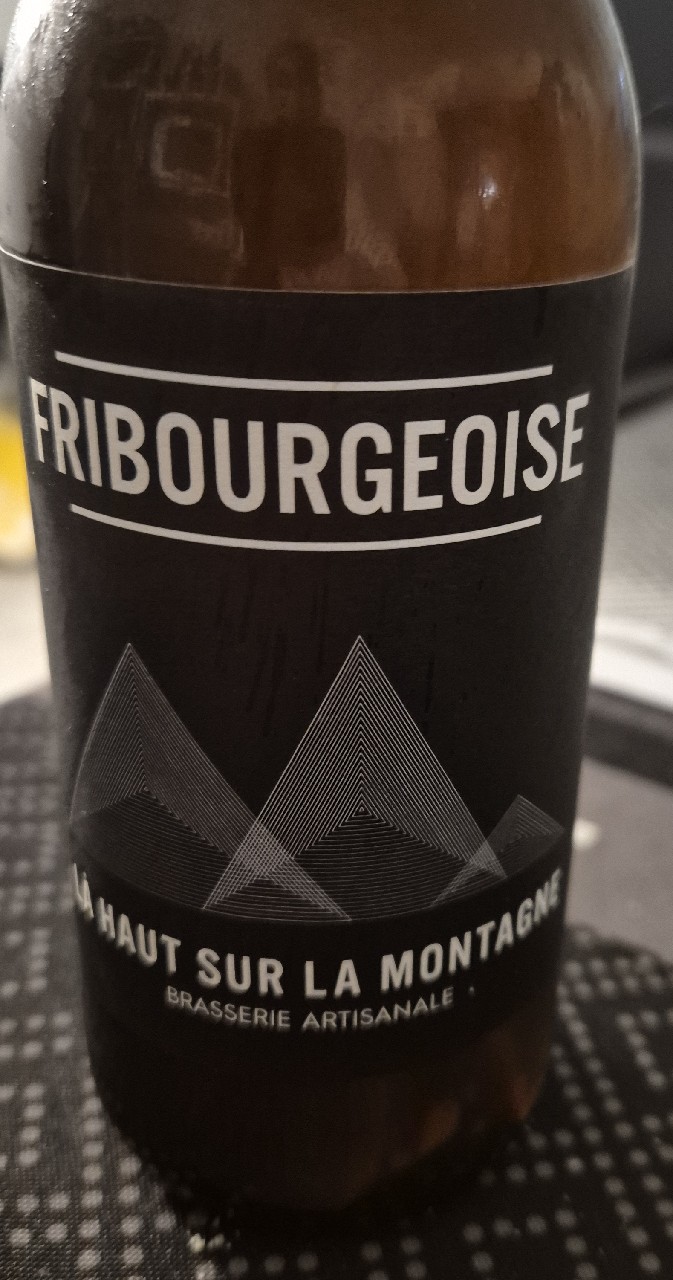 Fribourgeoise, Là haut sur la montagne