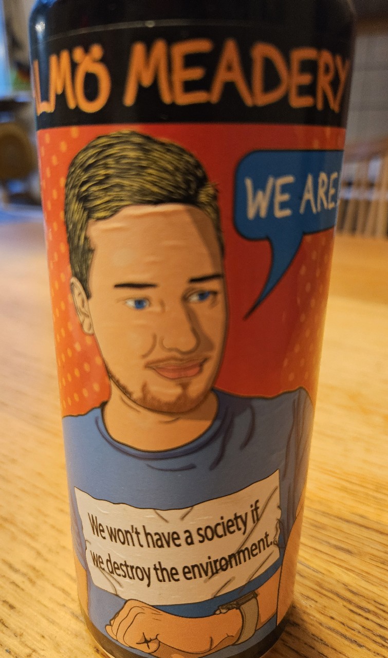 We Are Late, Honey, Malmö Meadery