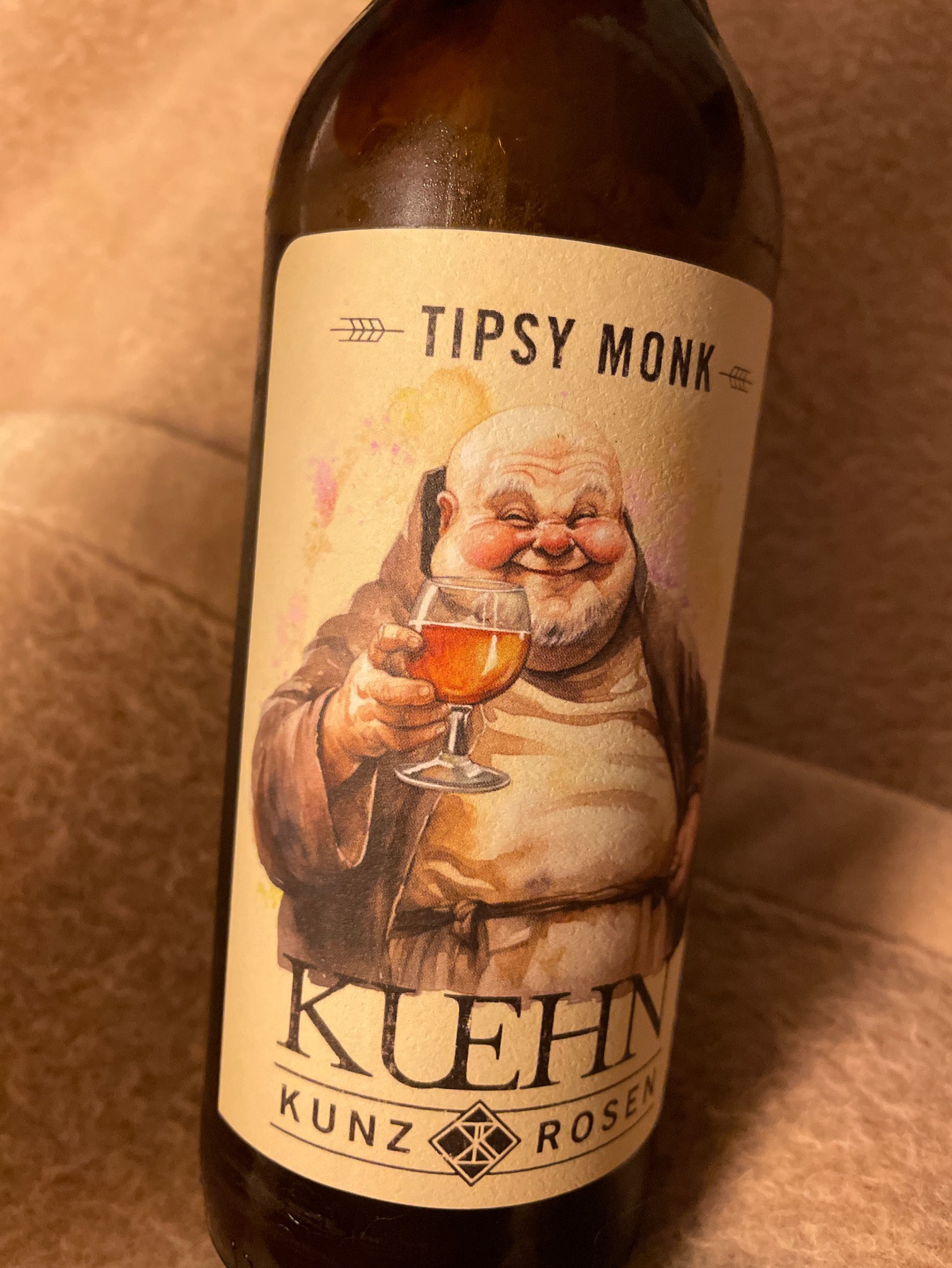 Tipsy Monk, Kuehn Kunz Rosen