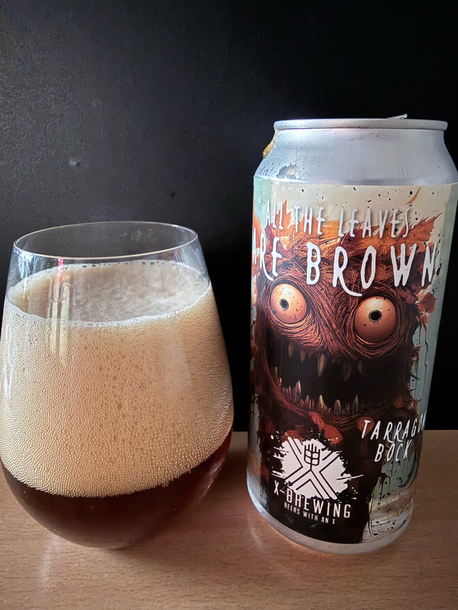 All The Leaves Are Brown, X-Brewing