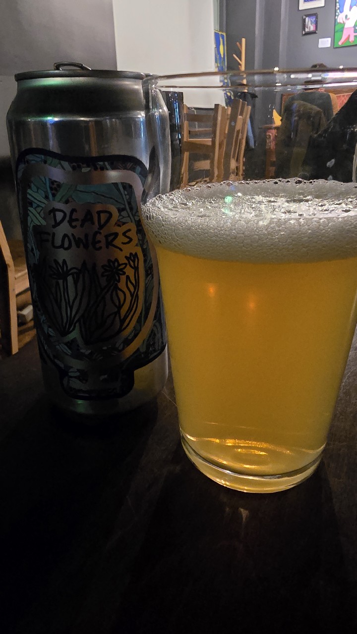 Dead Flowers, Foam Brewers