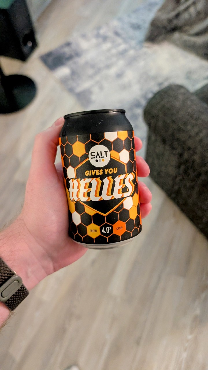 Gives You Helles, Salt