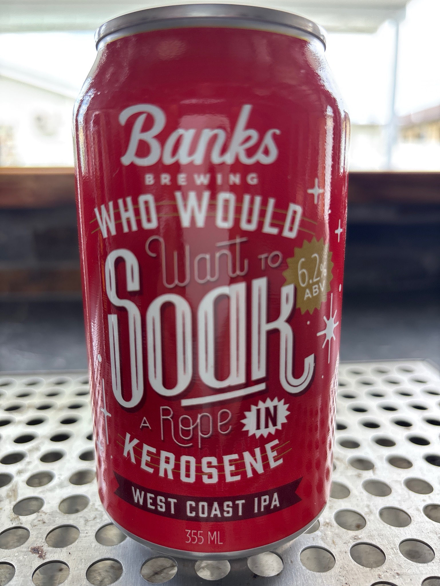 Who would want to soak rope in Kerosene, Banks Brewing