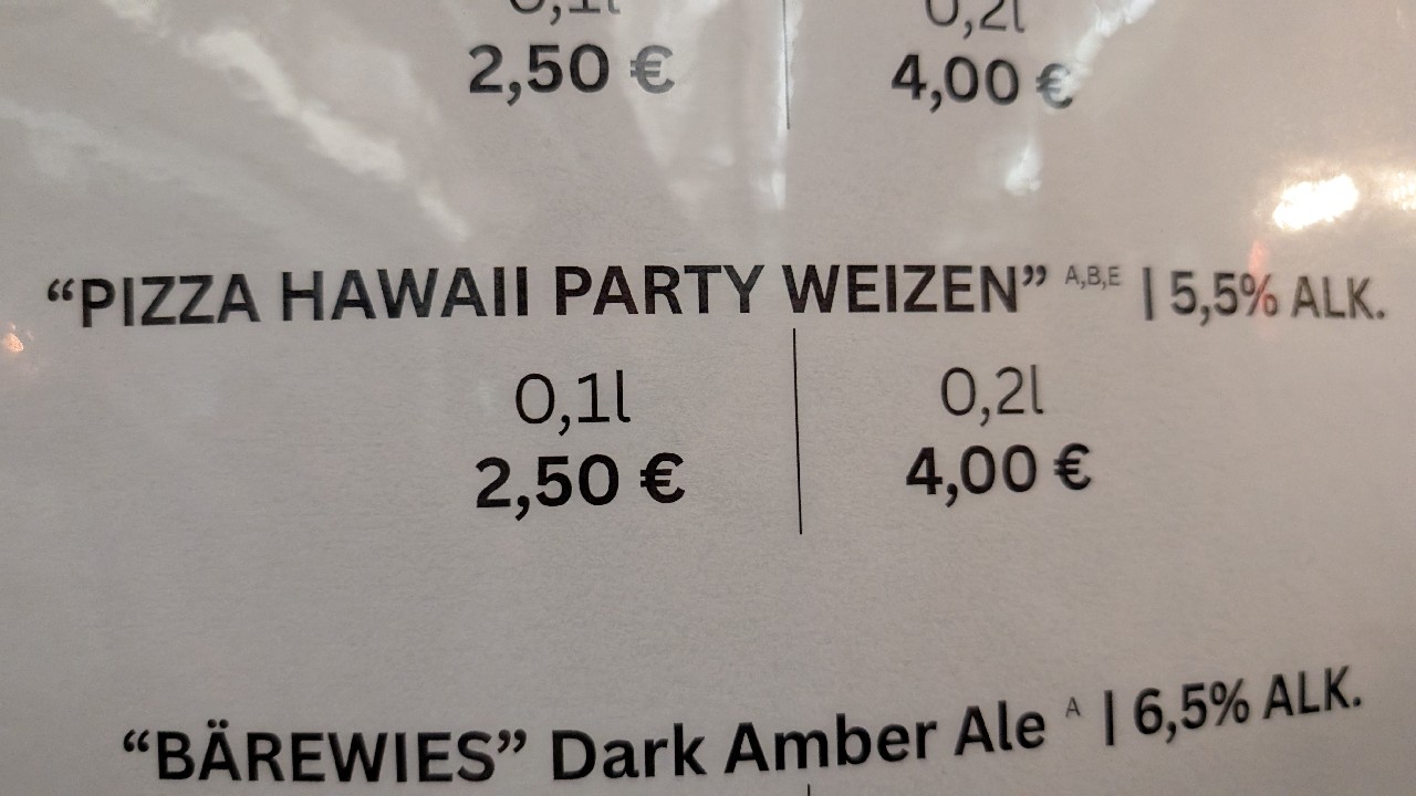 Pizza Hawaii Party Weizen, Germany