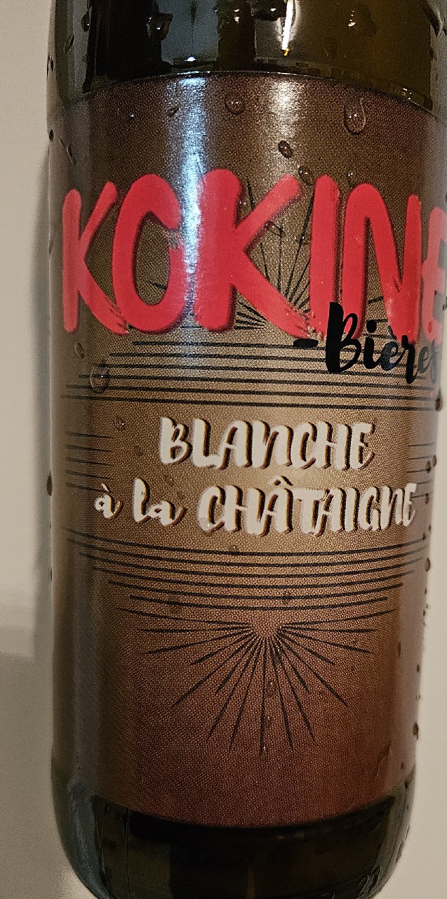 Blanche Châtaignes / Blanche à la Châtaigne, Kokine Bières