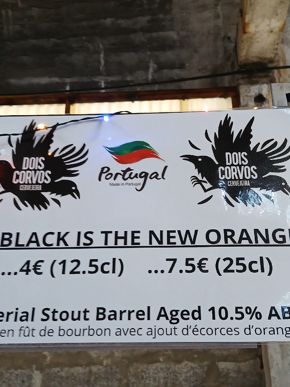 black is the new orange, Dois Corvos Cervejeira