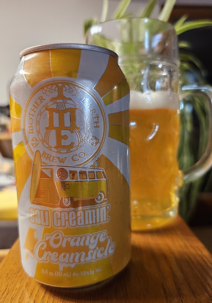 Cali creamin' orange creamsicle, Mother Earth Brew Company