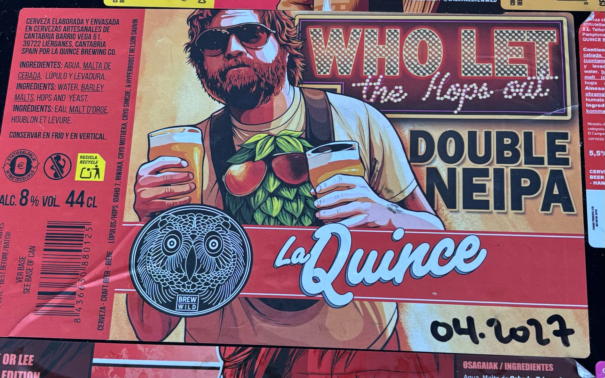 Who Let The Hops Out, La Quince Brewing Co.
