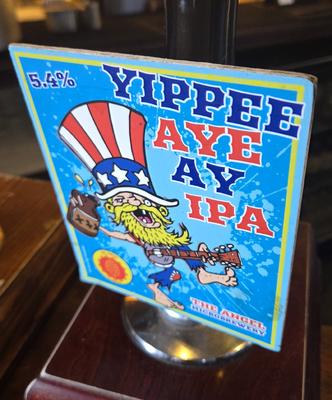 Yippee Aye Ay, The Angel Microbrewery